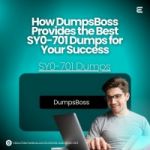 How DumpsBoss Helps You Master the SY0-701 Exam