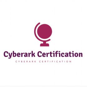 How to Efficiently Pass the CyberArk Certification with Limited Time